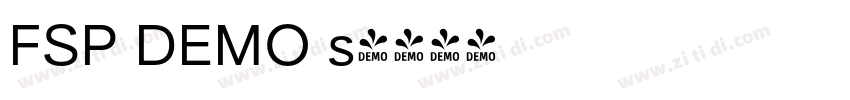 FSP DEMO s字体转换